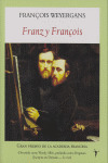 FRANZ Y FRANÇOIS