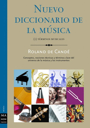 NUEVO DICCIONARIO MUSICA (I) TERMINOS MUSICALES