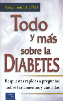 TODO Y MAS SOBRE LA DIABETES