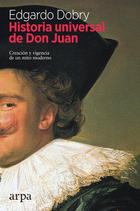 HISTORIA UNIVERSAL DE DON JUAN
