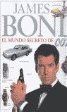 ** JAMES BOND: MUNDO SECRETO