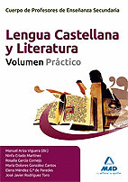CUERPO DE PROFESORES DE ENSEÑANZA SECUNDARIA. LENGUA CASTELLANA Y LITERATURA. SUP