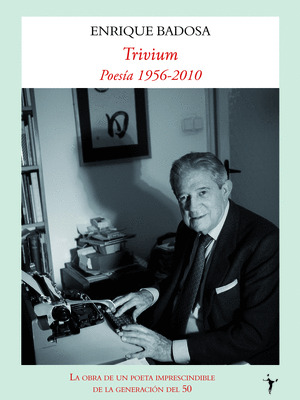 TRIVIUM (POESÍA 1956-2010)