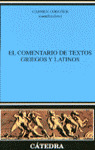 EL COMENTARIO DE TEXTOS GRIEGOS Y LATINOS