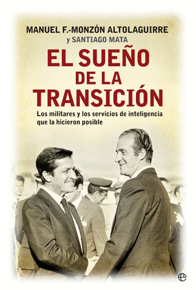 SUEÑO DE LA TRANSICIÓN, EL