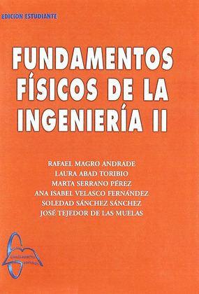 FUNDAMENTOS FÍSICOS DE LA INGENIERÍA II