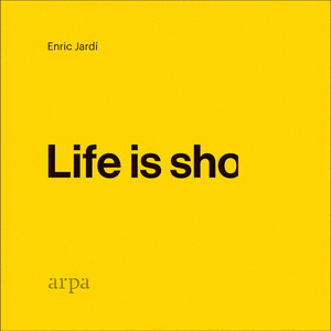LIFE IS SHO (EDICIÓN TRILINGÜE CATALÁN-CASTELLANO-INGLÉS)