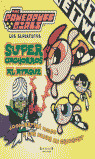 ** LAS SUPERNENAS, 4 SUPERCACHORROS