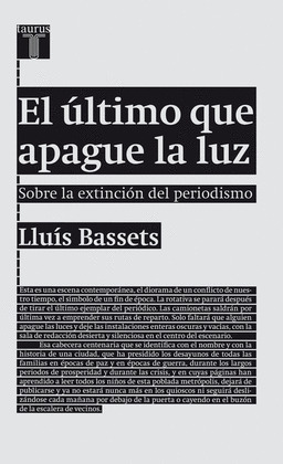 ÚLTIMO QUE APAGUE LA LUZ, EL