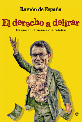 DERECHO A DELIRAR, EL