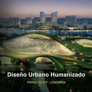 DISEÑO URBANO HUMANIZADO