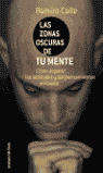 LAS ZONAS OSCURAS DE LA MENTE