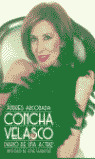 ## CONCHA VELASCO: DIARIO ACTRIZ