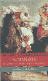 ALMANZOR.LA LEYENDA DE UN GUERRERO