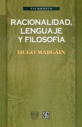 RACIONALIDAD, LENGUAJE Y FILOSOFÍA