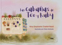 LAS CABAÑAS DE TEO Y RUBY