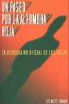 PASEO POR LA ALFOMBRA ROJA, UN