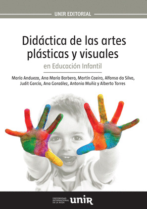 DIDACTICA DE LAS ARTES PLASTICAS Y VISUALES EN EDUCACION INFANTIL