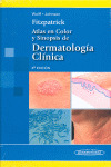 FITZPATRICK: ATLAS EN COLOR Y SINOPSIS DE DERMATOLOGÍA CLÍNICA
