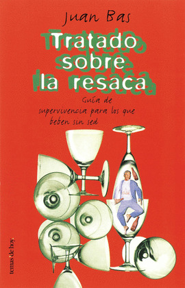 TRATADO SOBRE LA RESACA.GUIA DE LA SUPER