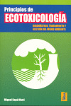 PRINCIPIOS DE ECOTOXICOLOGÍA: DIAGNÓSTICO, TRATAMIENTO Y GESTIÓN DEL MEDIO AMBIENTE