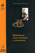 GLOBALIZACION, NUEVAS TECNOLOGIAS Y COMUNICACION