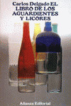 EL LIBRO DE LOS AGUARDIENTES Y LICORES
