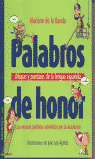 PALABROS DE HONOR