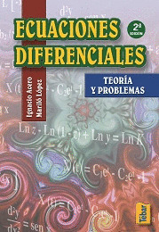 ECUACIONES DIFERENCIALES: TEORÍA Y PROBLEMAS
