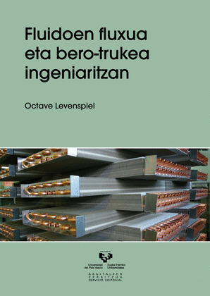 FLUIDOEN FLUXUA ETA BERO-TRUKEA INGENIARITZAN