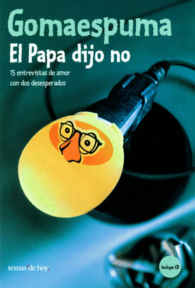 EL PAPA DIJO NO
