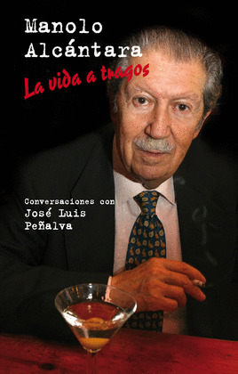 LA VIDA A TRAGOS