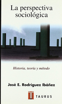 LA PERSPECTIVA SOCIOLOGICA