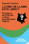 ¿COMO SE LLAMA ESTE LIBRO?