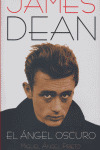 JAMES DEAN EL ANGEL OSCURO