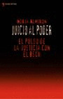 JUICIO AL PODER.EL PULSO DEL BANCO SANTA
