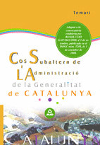 COS SUBALTERNS DE LŽADMINISTRACIÓ. GENERALITAT DE CATALUNYA - TEMARI