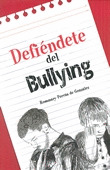 DEFIENDETE DEL BULLYING