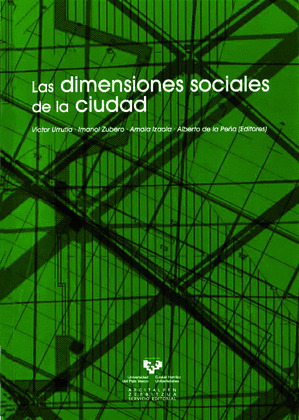 LAS DIMENSIONES SOCIALES DE LA CIUDAD