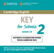 CAMBRIDGE ENGLISH KEY FOR SCHOOLS 2 AUDIO CD