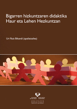 BIGARREN HIZKUNTZAREN DIDAKTIKA HAUR ETA LEHEN HEZKUNTZAN