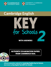 NEW CAMBRIDGE ENGLISH KEY FOR SCHOOLS, 2. WITH ANSWERS. SELF STUDY PACK