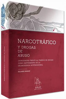 NARCOTRÁFICO Y DROGAS DE ABUSO.