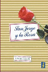 SAN JORGE Y LA ROSA
