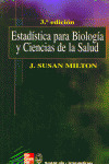 ESTADISTICA PARA BIOLOGIA Y CIENCIAS DE LA SALUD