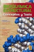 BIOQUIMICA ESTRUCTURAL. CONCEPTOS Y TESTS