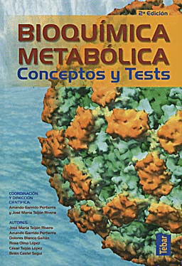 BIOQUIMICA METABOLICA. CONCEPTOS Y TESTS