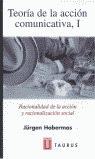 THF. TEORIA DE LA ACCION COMUNICATIVA, (I)
