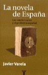 LA NOVELA DE ESPAÑA. LOS INTELECTUALES Y EL PROBLEMA ESP