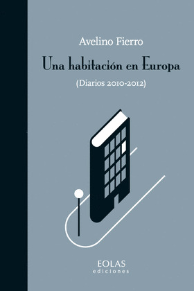 HABITACIÓN EN EUROPA, UNA